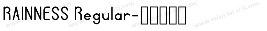 RAINNESS Regular字体转换